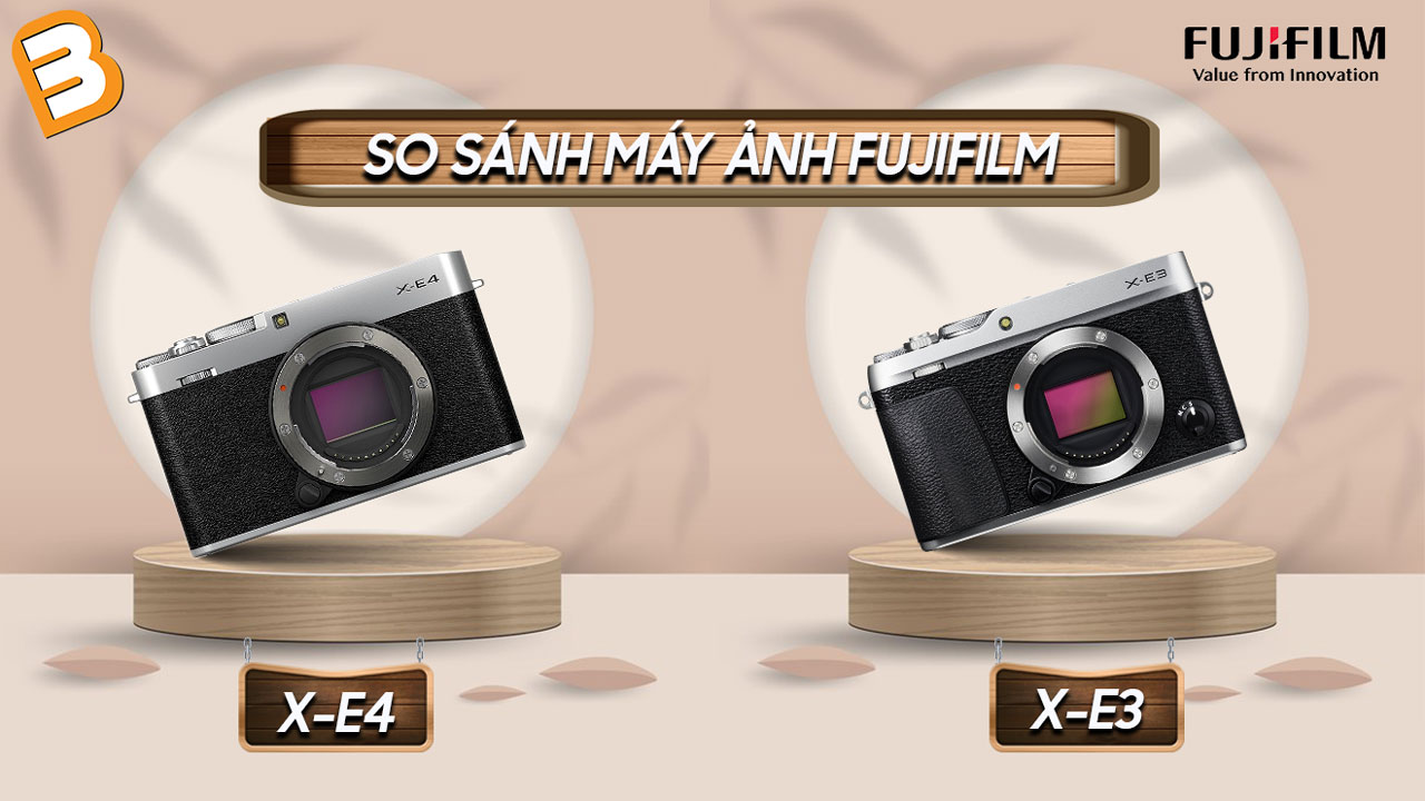 Fujifilm X-E4 so với X-E3: Có gì vượt trội hơn ?