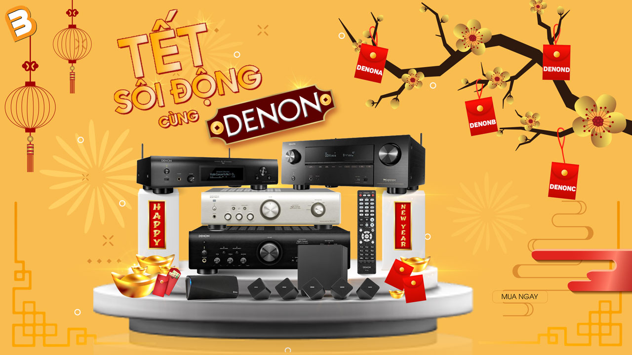 Đón Tết rộn ràng cùng âm thanh Denon tại Bình Minh Digital