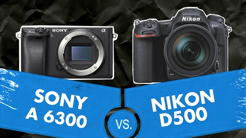 Canon EOS 80D - Nikon D500 - Sony A6300 máy ảnh prosumer nào tốt nhất  năm 2016?
