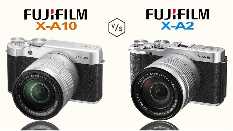 So sánh máy ảnh Fujifilm X-A10 và X-A2