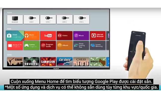 Hướng dẫn cài đặt ứng dụng từ Google Play trên Tivi Sony Android