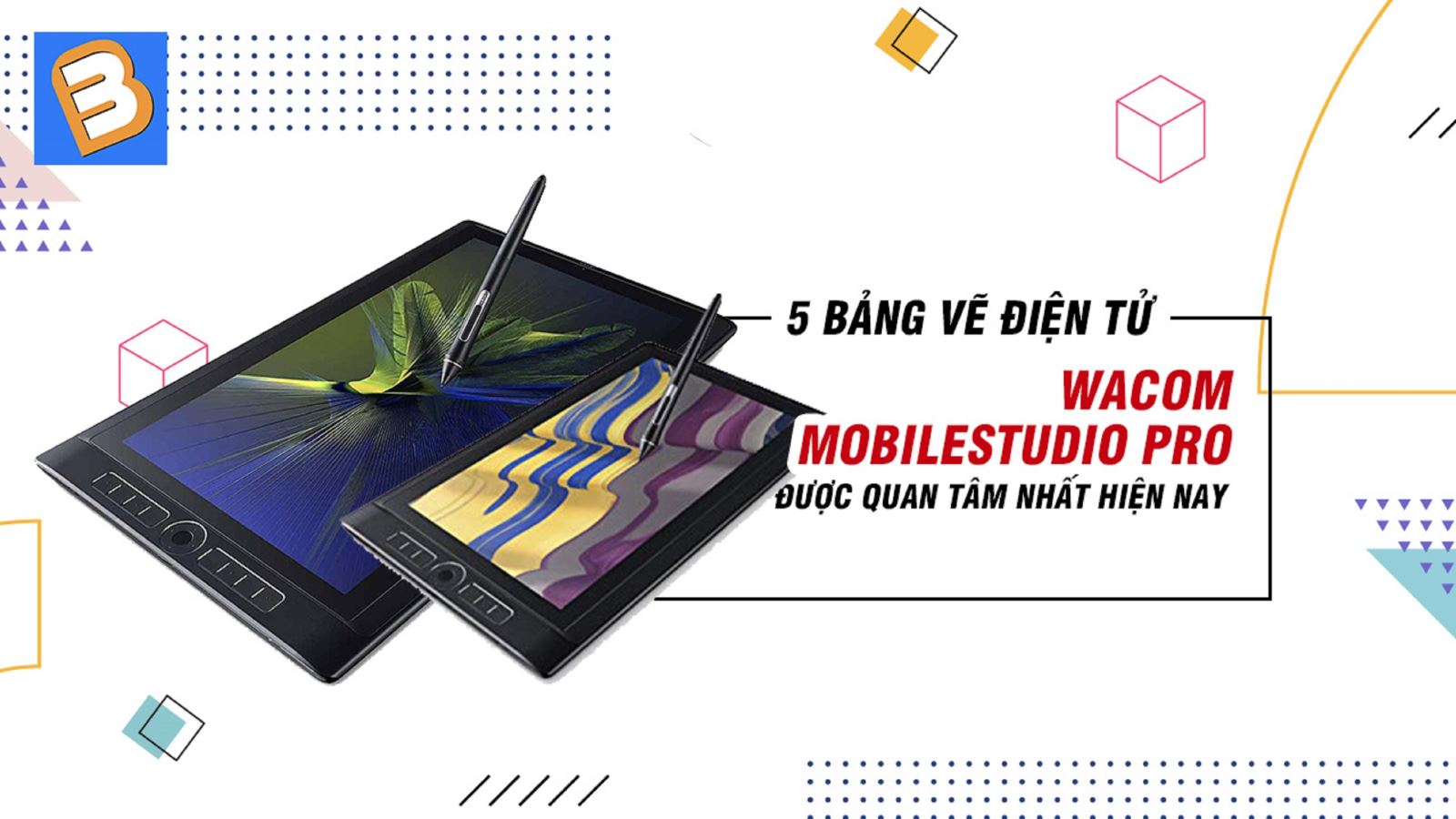 5 bảng vẽ điện tử Wacom MobileStudio Pro được quan tâm nhất hiện nay