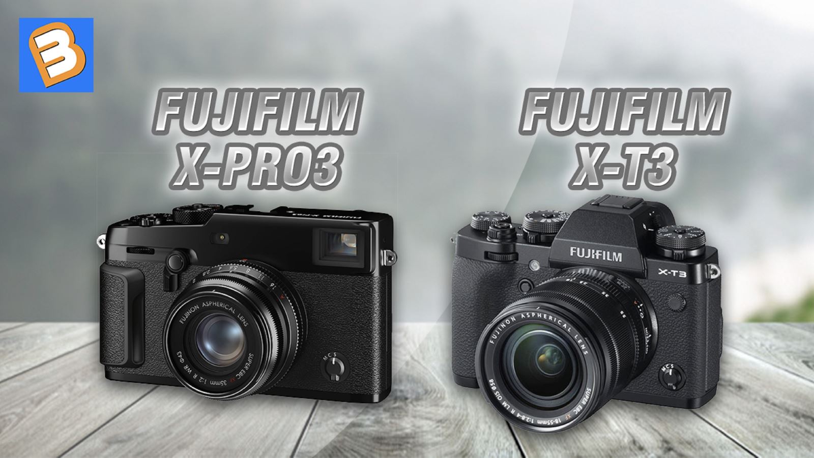 Khám phá những điểm khác biệt giữa Fujifilm X-Pro3 và X-T3