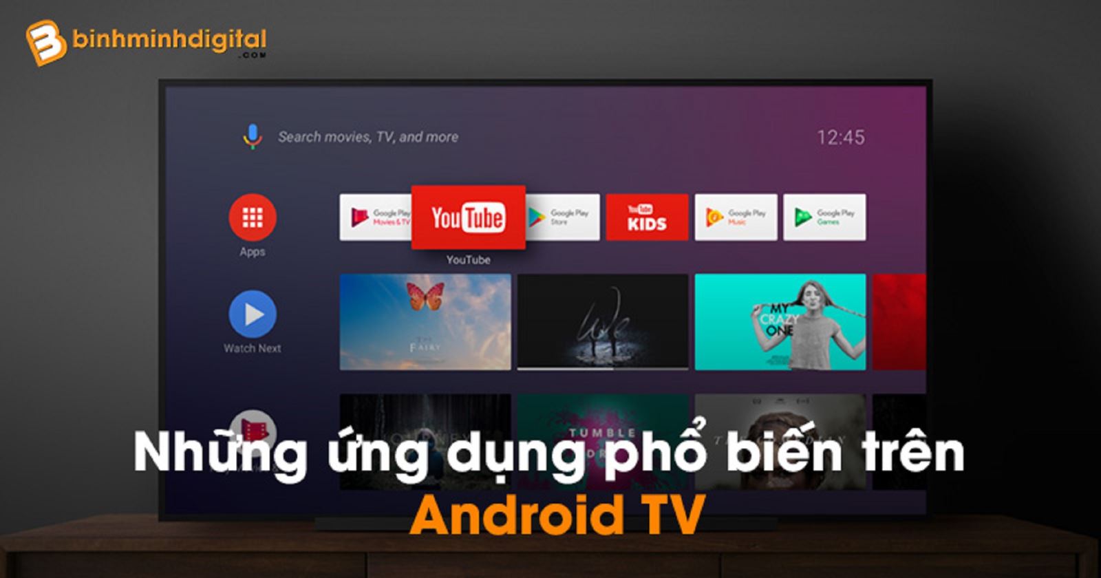 Những ứng dụng phổ biến trên Android TV