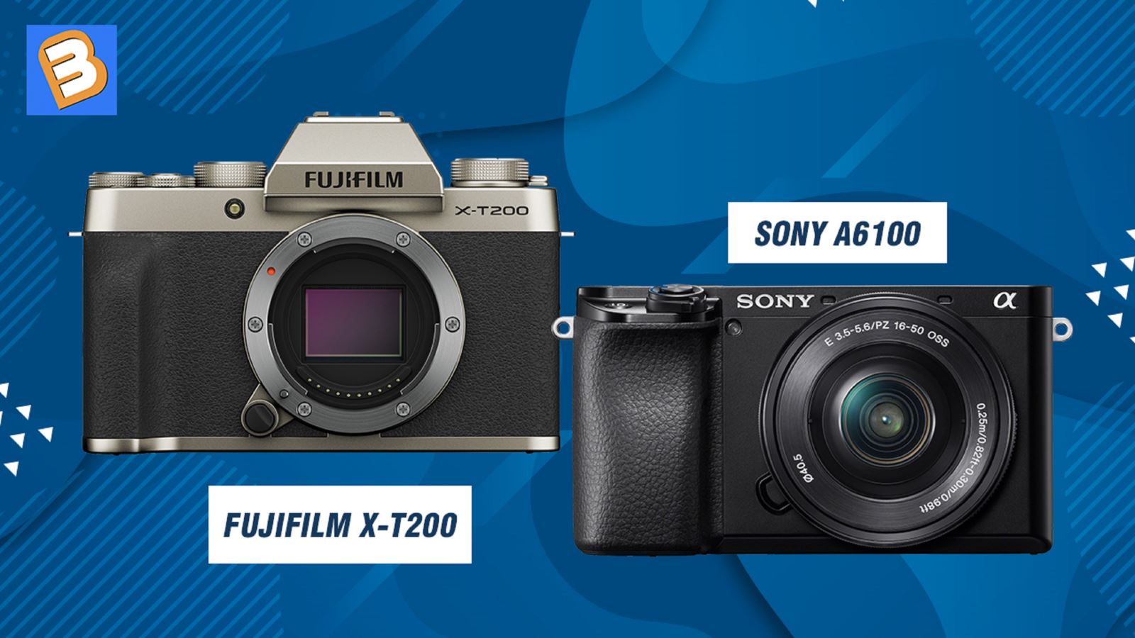 Fujifilm X-T200 với Sony A6100 - Những điểm khác biệt chính