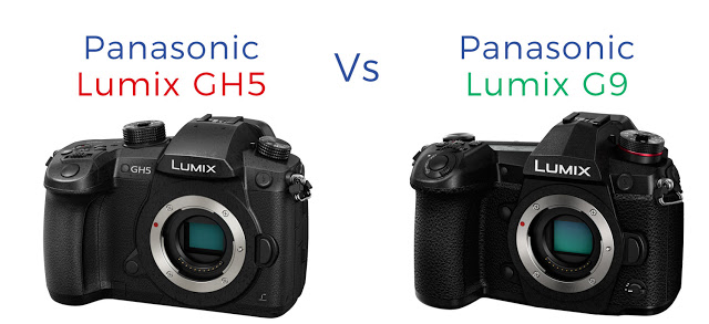So sánh máy ảnh Panasonic Lumix G9 với Panasonic Lumix GH5