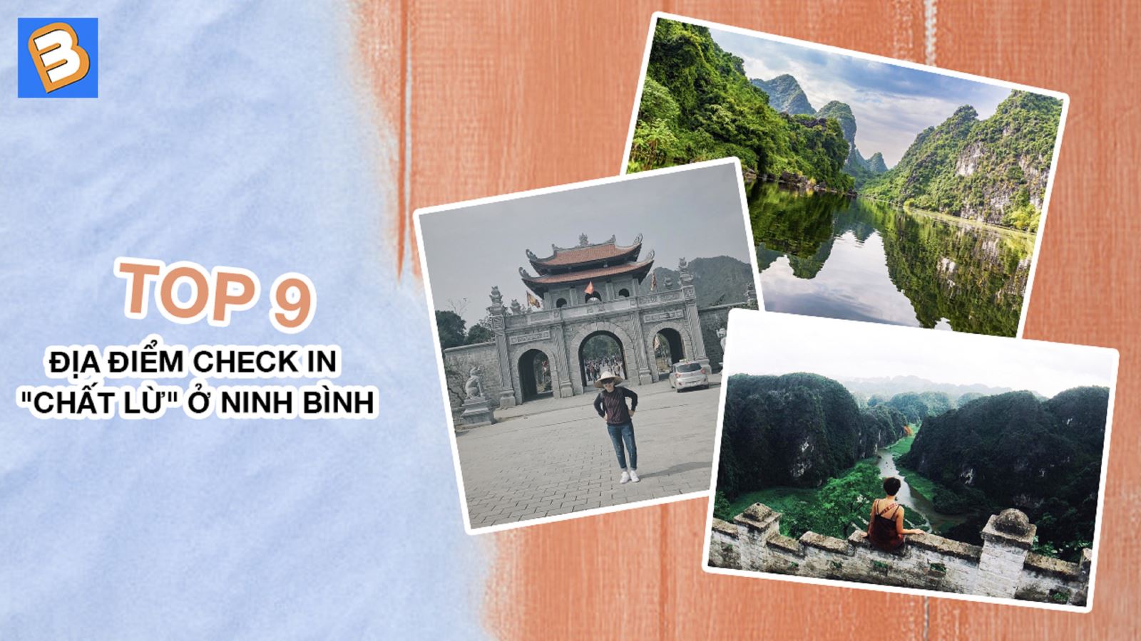 Top 9 địa điểm check in 'chất lừ' ở Ninh Bình