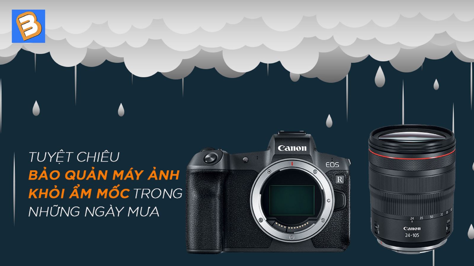 Tuyệt chiêu bảo quản máy ảnh khỏi ẩm mốc trong những ngày mưa