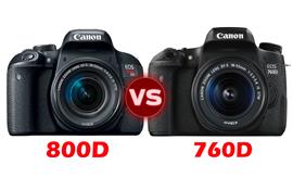 So sánh Canon 800D và Canon 760D