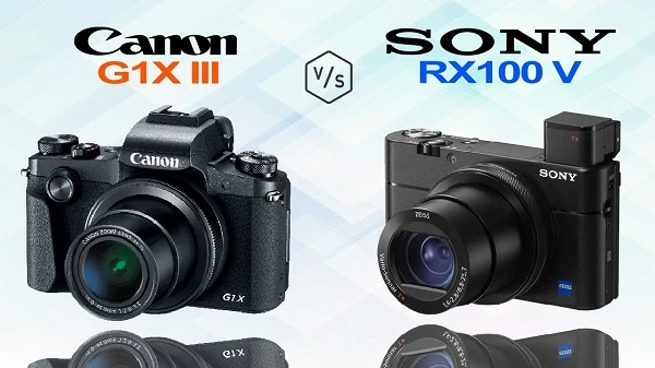 Canon G1 X III so với Sony Cybershot RX100 V